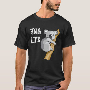Cute Koala Bear  Hug Funny Quote Cool  Image Koala T-Shirt