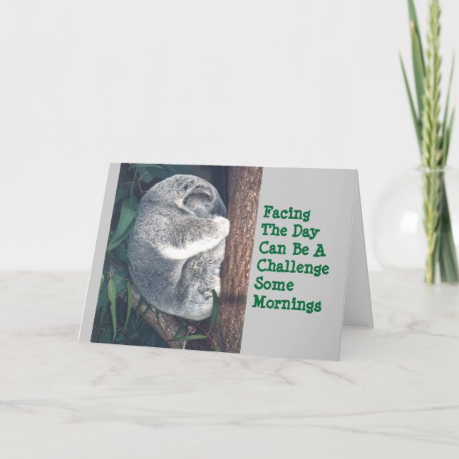 CUTE KOALA BEAR IN TREE/HUMOR/FRIENDSHIP CARD (Front)