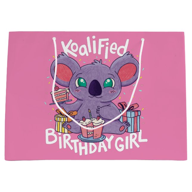 Cute Koala Bear Koalified Birthday Girl Pink Large Gift Bag (Front)