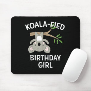 Cute Koala Birthday Girl Funny Pun Gift Mouse Mat