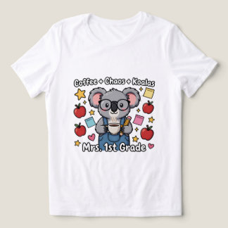 Cute Koala Coffee Chaos 1st Grade Teacher Personal Tri-Blend Shirt
