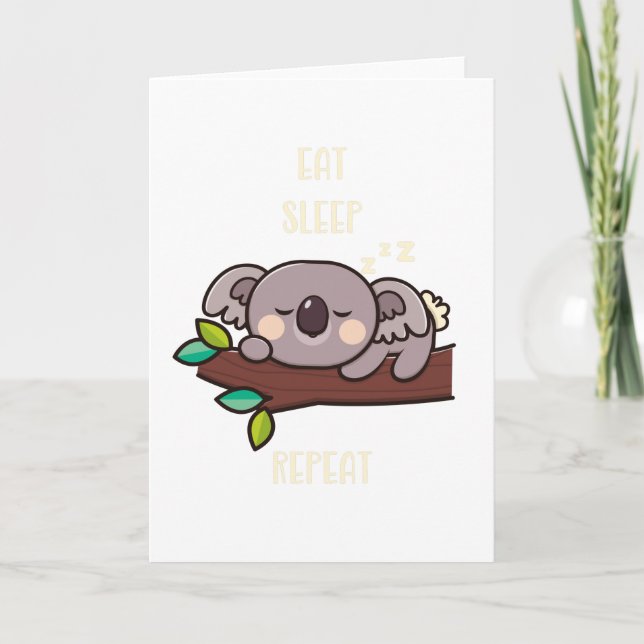 Cute Koala Eat Sleep Repeat Funny Animals Card (Front)