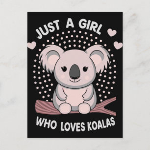 Cute Koala Kids Shirt Just a Girl Loves Koalas Holiday Postcard