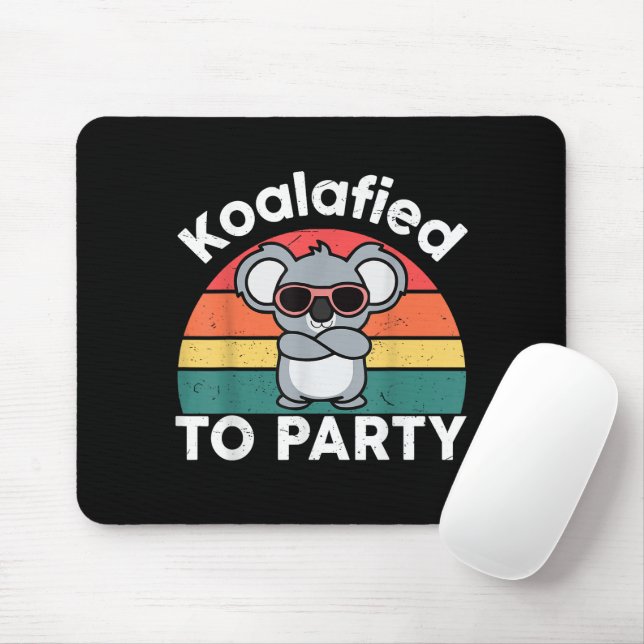 Cute Koalafied Party Funny Koala design gift Mouse Mat (With Mouse)