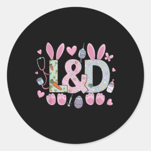 Cute L&amp;d Labour And Delivery Nurse Easter Bunn Classic Round Sticker