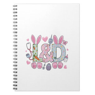 Cute L&D Labour and Delivery Nurse Easter Bunny Eg Notebook
