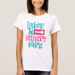 Cute Labour and Delivery Nurse word art T-Shirt
