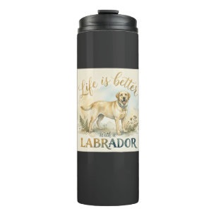 Cute Labrador Retriever Dog Lover  Thermal Tumbler