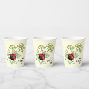 Cute Ladybug   Beautiful Day Paper Cups