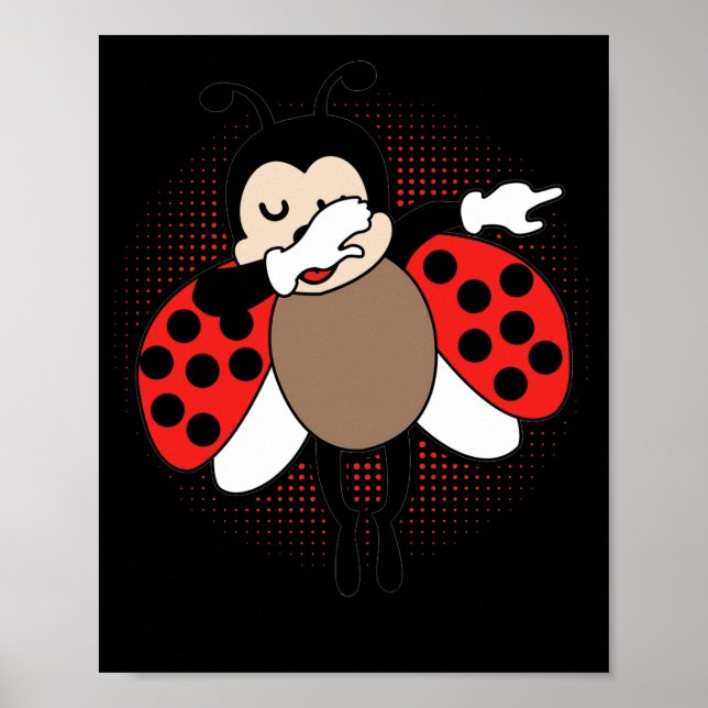 Cute Ladybug Dabbing Poster (Front)