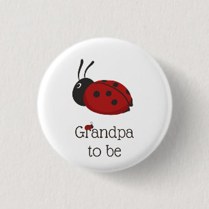 Cute Ladybug Ladybird Grandpa to be Baby Shower 3 Cm Round Badge