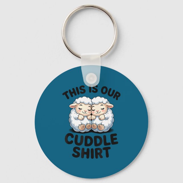 Cute Lamb Couple This Is Our Cuddle  Key Ring (Front)