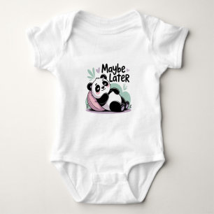 Cute Lazy Panda – “Maybe Later” Relaxing Panda Baby Bodysuit