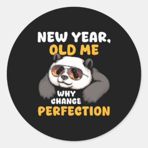 Cute Lazy Panda New Year Old Me 2026 Funny Sarcast Classic Round Sticker