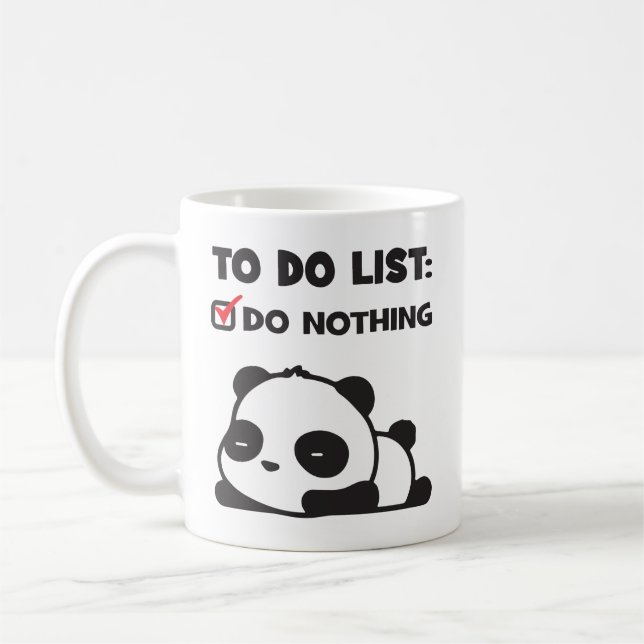 Cute Lazy Panda - To Do List - NOTHING - Funny Coffee Mug (Left)