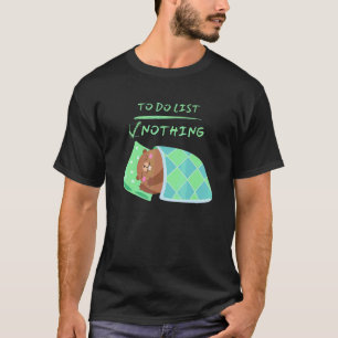 Cute Lazy Sleeping Baby Groundhog To Do List Nothi T-Shirt