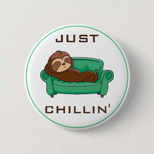 Cute Lazy Sloth Funny Just Chillin 6 Cm Round Badge