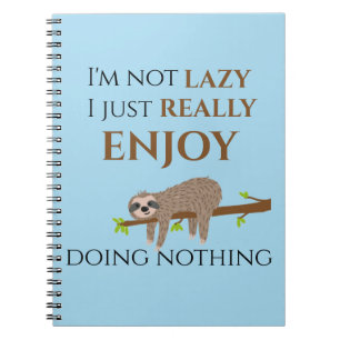 Cute Lazy Sloth Hanging on Tree Funny Text Notebook