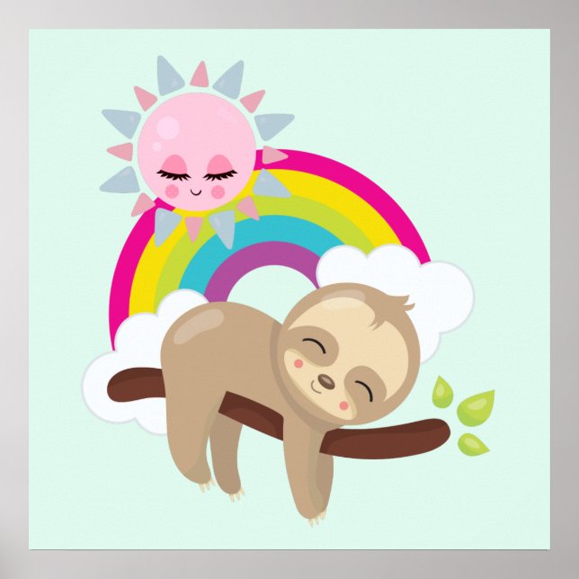 Cute Lazy Sloth with Sun & Rainbow Poster (Front)