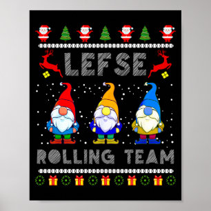 Cute Lefse Rolling Team Norwegian Gnomes Ugly Xmas Poster