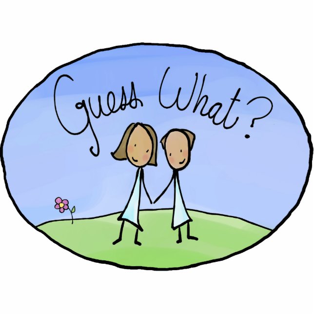 Cute Lesbian Couple Guess What Photo Sculpture Decoration (Front)