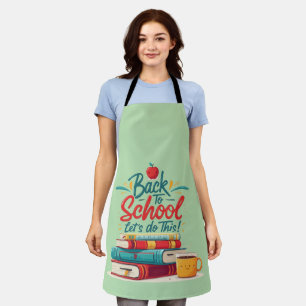 Cute "Let's Do This" Back to School Motivational Apron