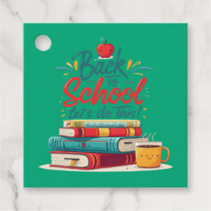 Cute "Let's Do This" Back to School Motivational Favour Tags