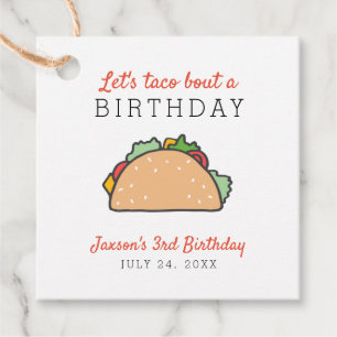 Cute Let's Taco Bout A Birthday Mexican Fiesta Favour Tags