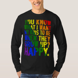 Cute Lgbt Kid Parents You Know What I Want For My T-Shirt