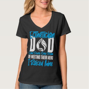 Cute Licensed Aesthetician Skincare Beautician Dad T-Shirt