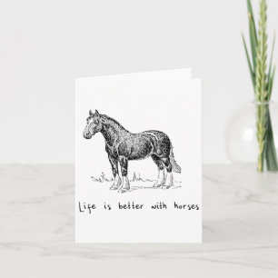 Cute Life Is Better With Horses Horseback Riding - Card