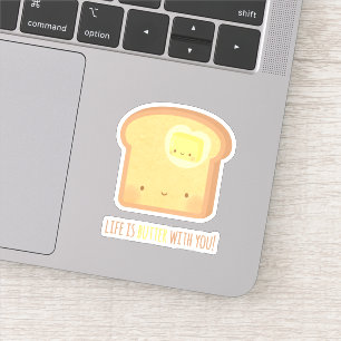 Cute Life is Butter With You Breakfast Pun