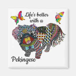 Cute Life's Better with a Pekingese Magnet  2"