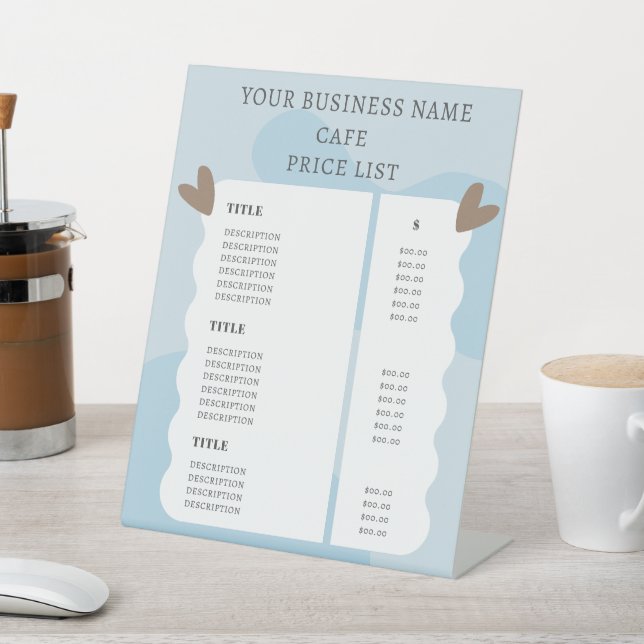 Cute Light Blue Business Price List  Pedestal Sign (In SItu)