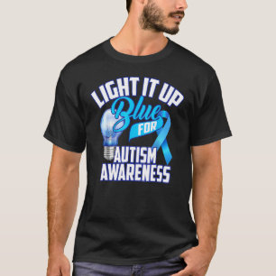 Cute Light It Up Blue For Autism Awareness T-Shirt