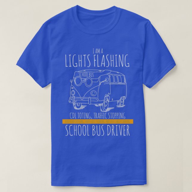 Cute Lights Flashing School Bus Driver Buses Drive T-Shirt (Design Front)