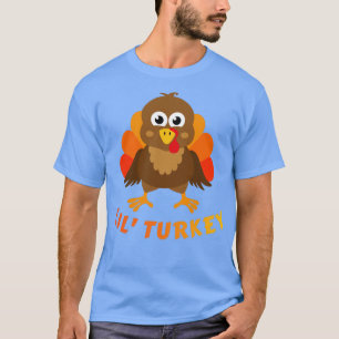 Cute lil turkey for kids and toddler thanksgiving T-Shirt