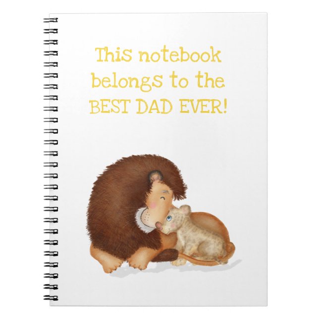Cute lion and cub 'Best Dad Ever' notebook (Front)