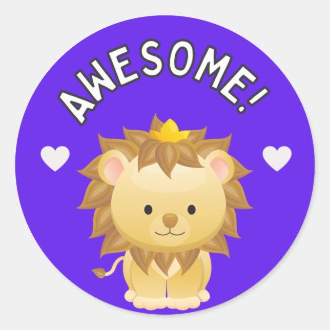 Cute Lion Awesome Student Progress Award Classic Round Sticker (Front)