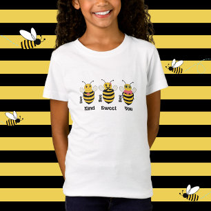 Cute Little Bees - Be Kind Be Sweet Be You T-Shirt