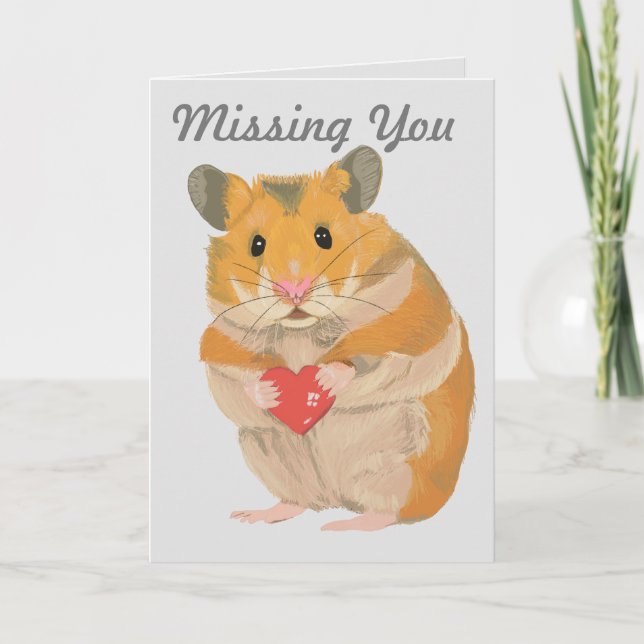 Cute little Hamster holding a heart “Missing You” Card (Front)
