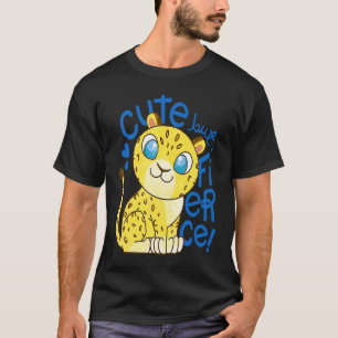 Cute Little Leopard Kids Cute But Fierce Cat T-Shirt