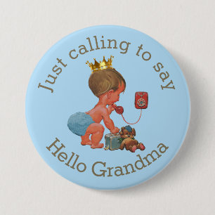 Cute Little Prince Calling to Say Hello Grandma 7.5 Cm Round Badge
