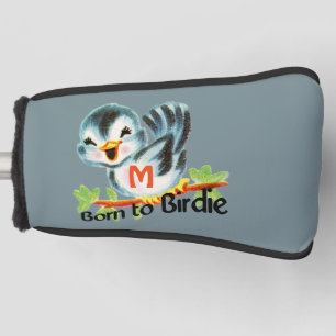Cute Little Retro Bird Born to Birdie Monogrammed Golf Head Cover