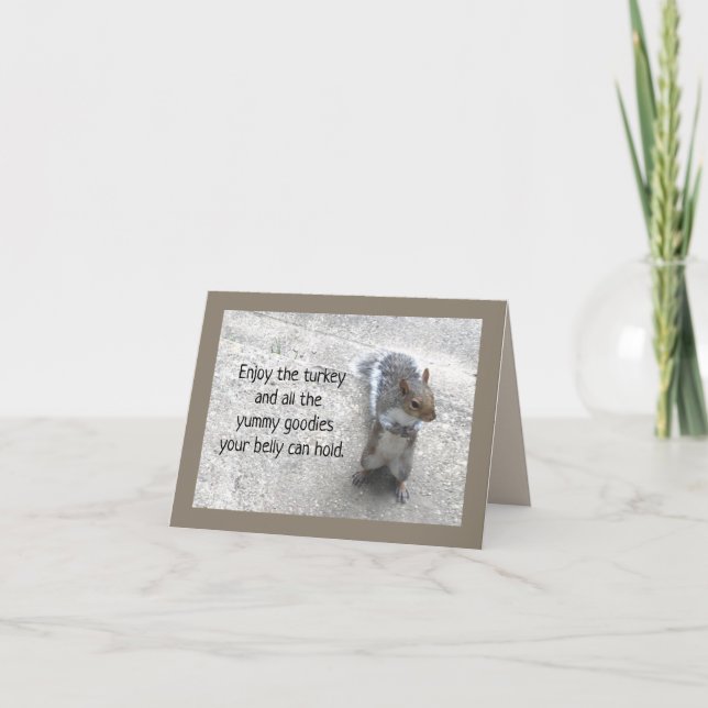 Cute Little Squirrel with Fluffy Tail Thanksgiving Holiday Card (Front)