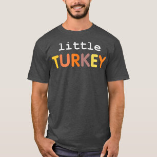 Cute Little Turkey Funny Gobble Thanksgiving Kids T-Shirt