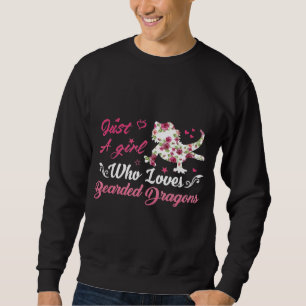 Cute Lizard Just A Girl Who Loves Bearded Dragons Sweatshirt