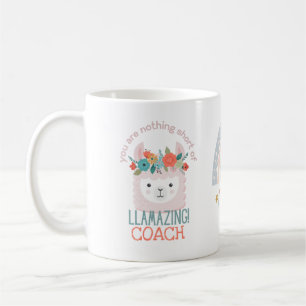 CUTE LLAMA You Are Amazing COACH CAPTAIN TEAMMATE Coffee Mug