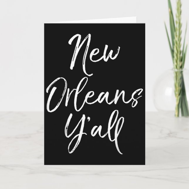 Cute Louisiana Quote For Women Funny Gift New Orle Card (Front)