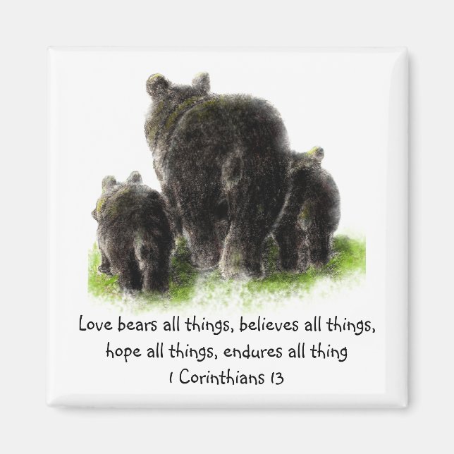 Cute Love Bears all things Quote 1Corinthians 13 Magnet (Front)